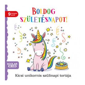   Boldog születésnapot! - Kicsi unikornis szülinapi tortája