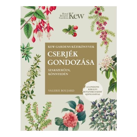 Cserjék gondozása szakszerűen, könnyedén