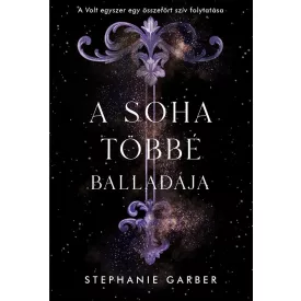   A soha többé balladája - Volt egyszer egy összetört szív 2.