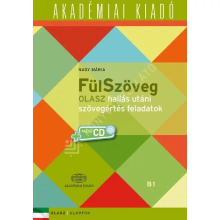 FülSzöveg Olasz hallás utáni szövegértés feladatok | B1
Olasz | Alapfok