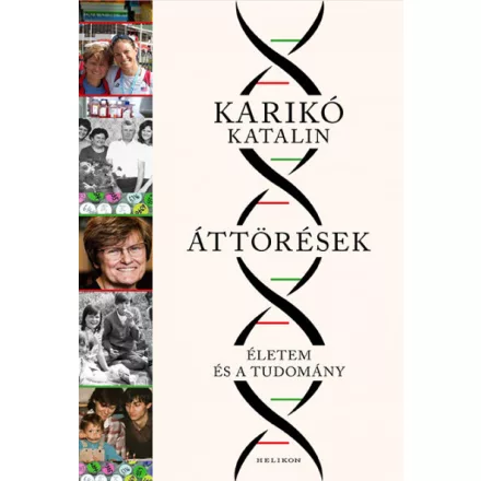 Áttörések - Életem és a tudomány