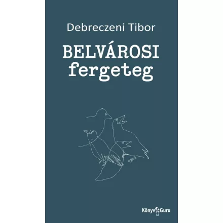 Belvárosi fergeteg