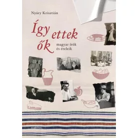 Így ettek ők