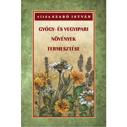 Gyógy- és vegyipari növények természete