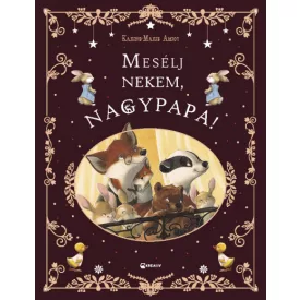 Mesélj nekem, nagypapa!