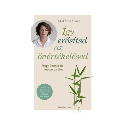 Így erősítsd az önértékelésed
