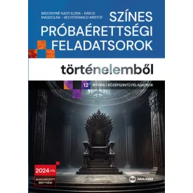Színes próbaérettségi feladatsorok történelemből