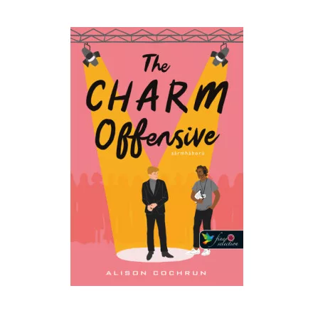 The Charm Offensive – Sármháború