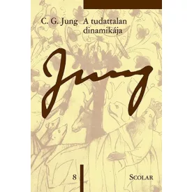 A tudattalan dinamikája (ÖM 8)