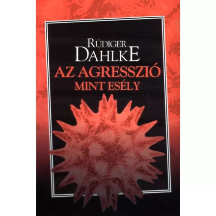 Az agresszió, mint esély