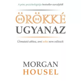 Örökké ugyanaz