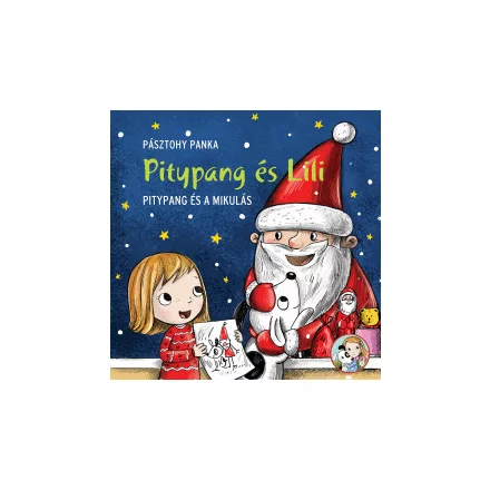 Pitypang és a Mikulás - Pitypang és Lili