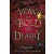 A Vow So Bold and Deadly – Merész, gyilkos eskü (Az Átoktörő 3.)