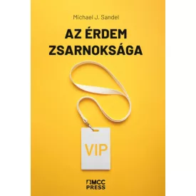 Az érdem zsarnoksága