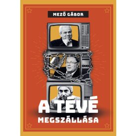 A tévé megszállása