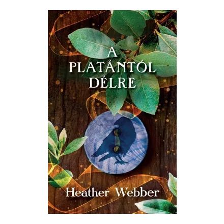 A platántól délre