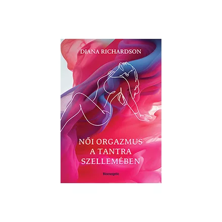 Női orgazmus a tantra szellemében