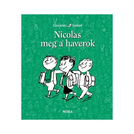 Nicolas meg a haverok
