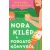 Nora kilép a forgatókönyvből