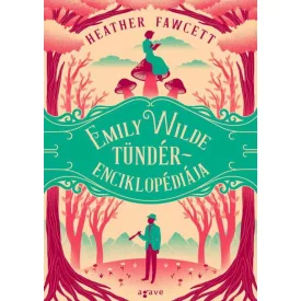 Emily Wilde tündérenciklopédiája