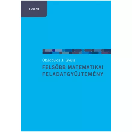 Felsőbb matematikai feladatgyűjtemény