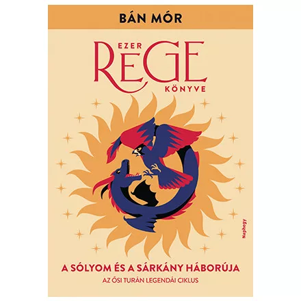 A sólyom és a sárkány háborúja
