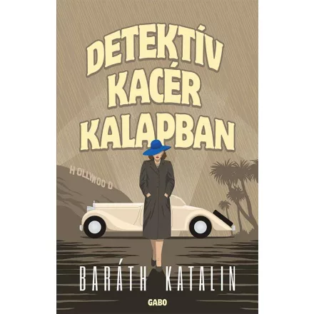 Detektív kacér kalapban