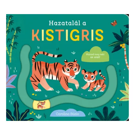 Hazatalál a kistigris