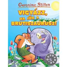 Vigyázz, ha jön a Brutiszaurusz!