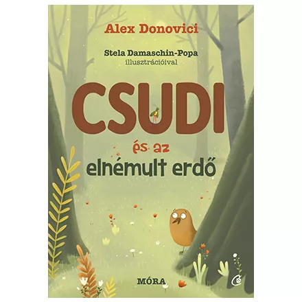 Csudi és az elnémult erdő