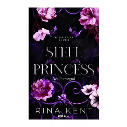 Steel Princess - Acél hercegnő - Éldekorált kiadás