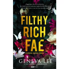   Filthy Rich Fae - Piszkosul gazdag tündér - Éldekorált kiadás