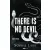 There Is No Devil - Nincs ördög - Éldekorált kiadás