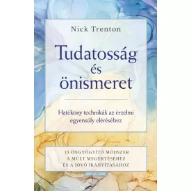 Tudatosság és önismeret