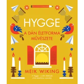 Hygge – A dán életforma művészete