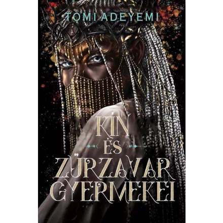 Kín és zűrzavar gyermekei