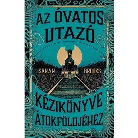 Az Óvatos Utazó kézikönyve Átokföldjéhez