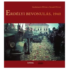 Erdélyi bevonulás, 1940