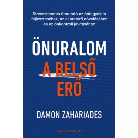 Önuralom – A belső erő