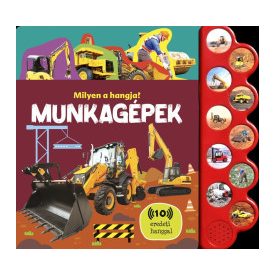 Milyen a hangja? - Munkagépek