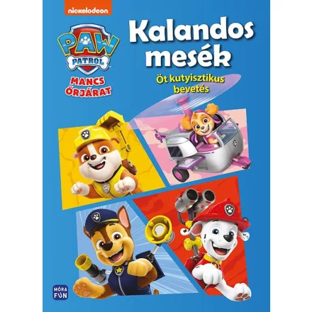 Mancs Őrjárat - Kalandos mesék
