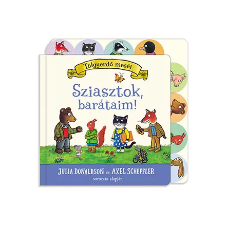 Sziasztok, barátaim!
