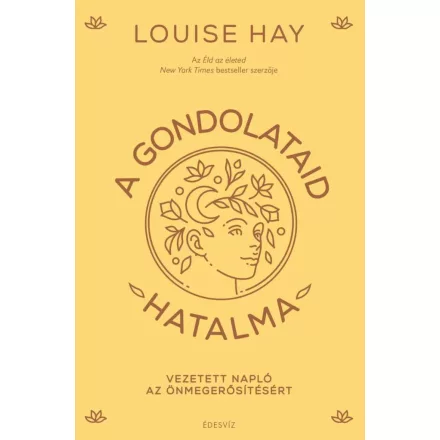 A gondolataid hatalma