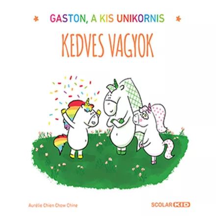 Gaston, a kis unikornis – Kedves vagyok