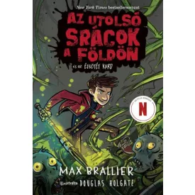  Az utolsó srácok a Földön és az Éjsötét Kard (Az utolsó srácok a Földön 5.)