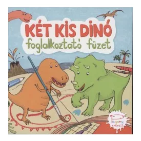 Két kis dinó - foglalkoztató füzet