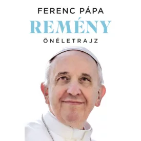 Remény – Önéletrajz