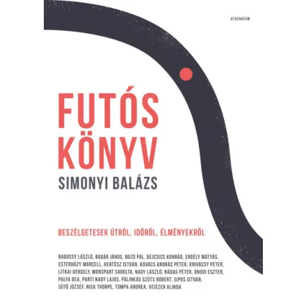 Futóskönyv - Beszélgetések útról, időről, élményekről