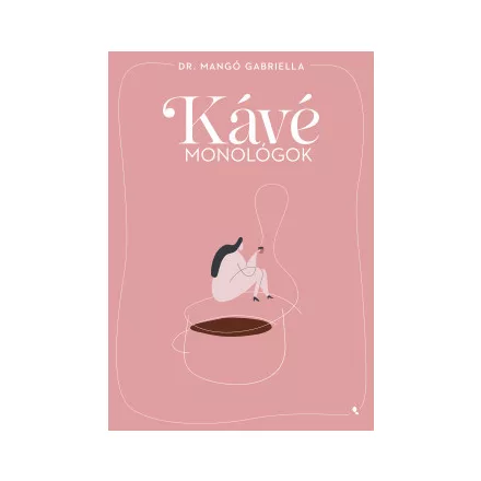 Kávémonológok