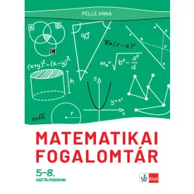 Matematikai fogalomtár 5-8. osztályosoknak